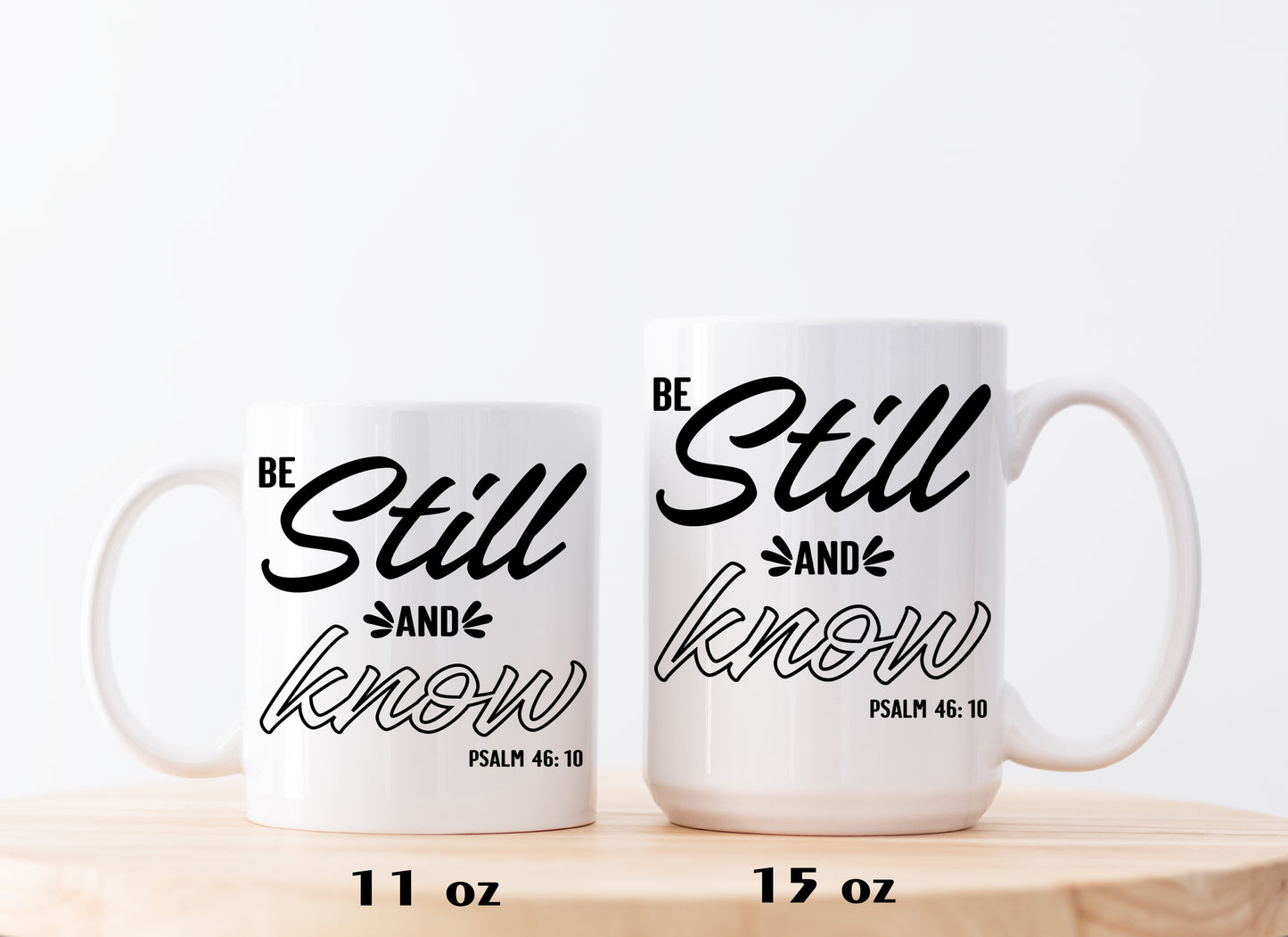 Psalm 46:10 Christian Ceramic Mug, Inspiring Scripture Tea Cup