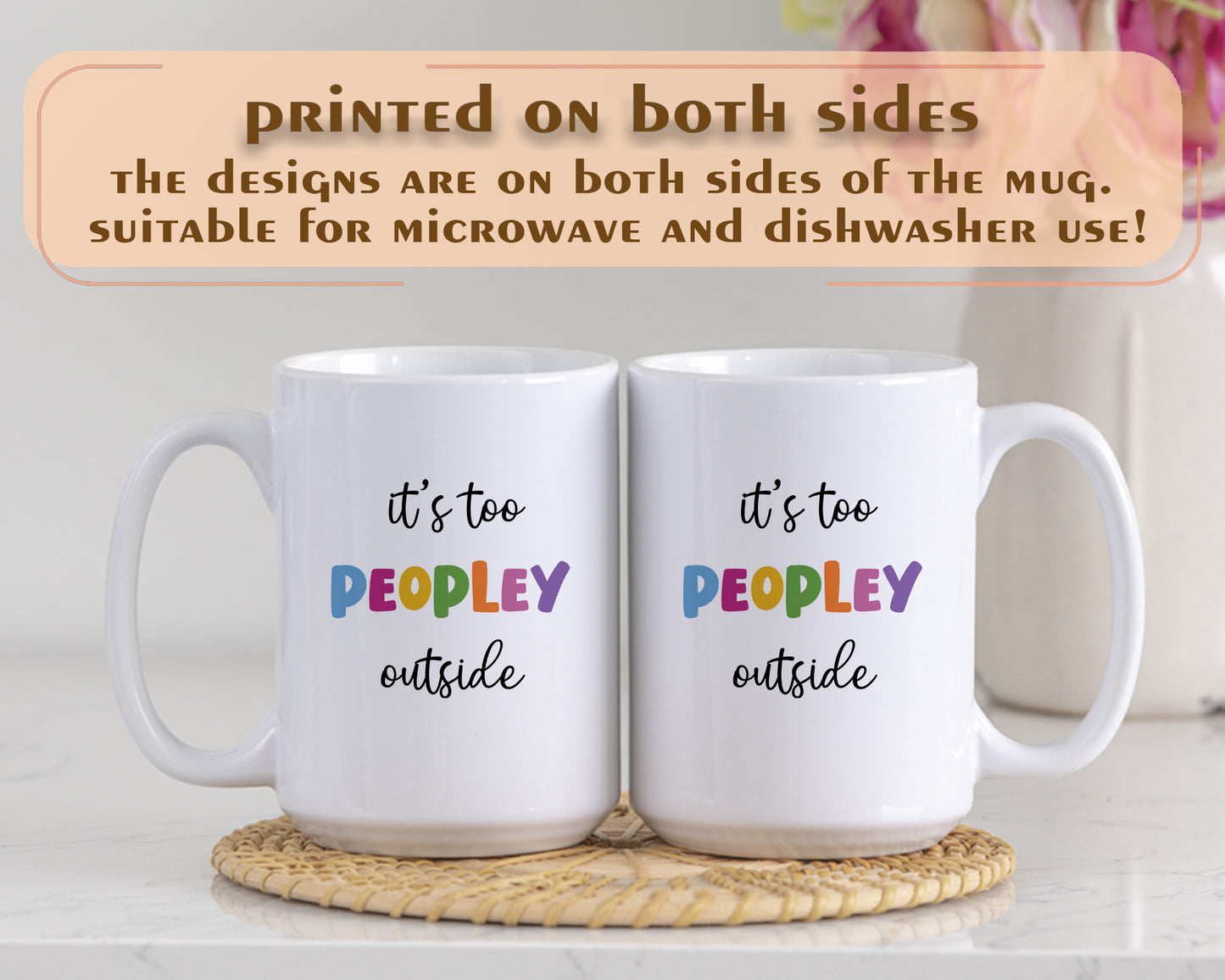 Escape People, It’s Too Peopley Outside Mug, Anti-Social Humor Cup