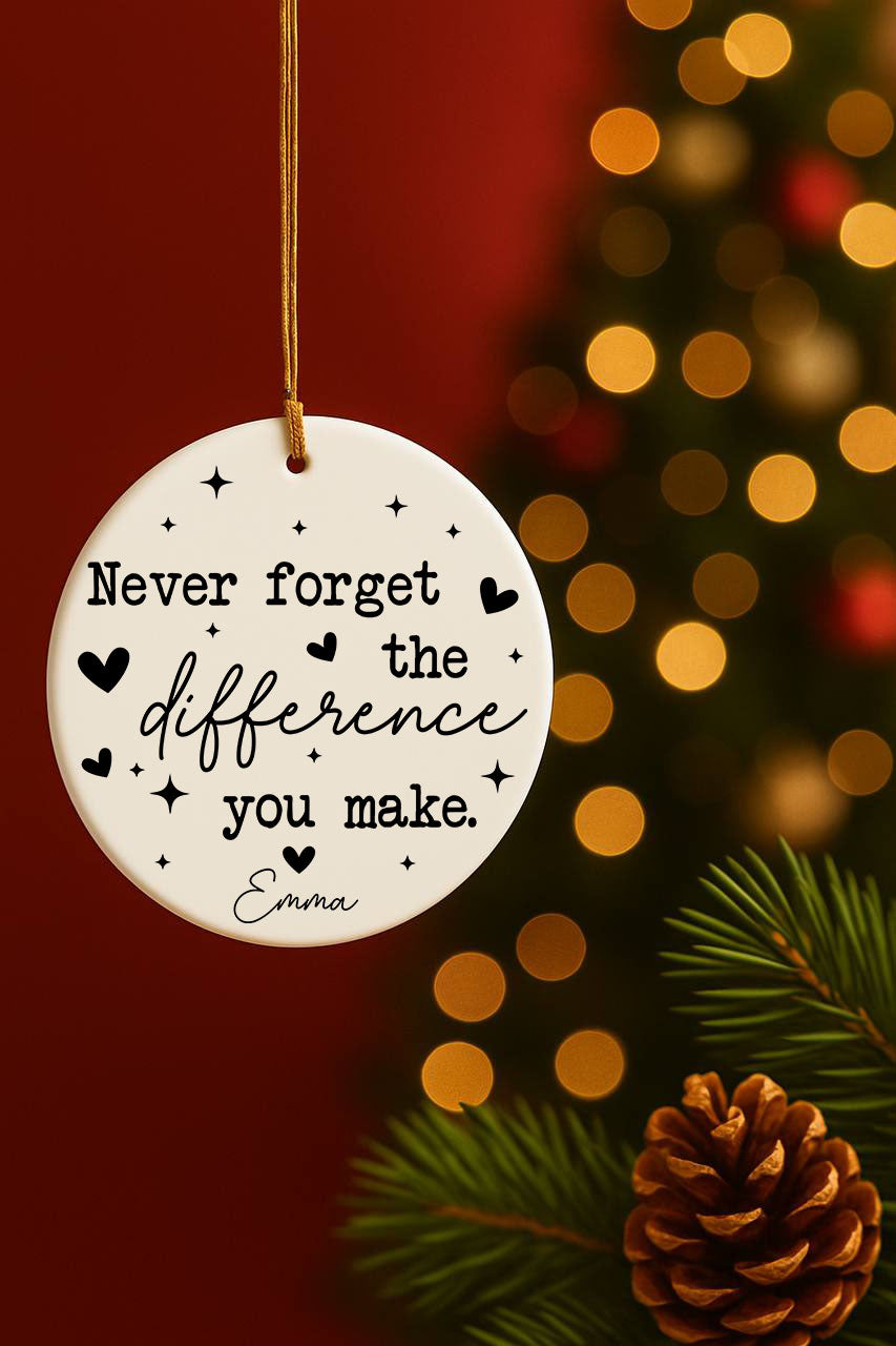 Motivational Ceramic Ornament, Personalized Appreciation Keepsake for Positive Affirmations.