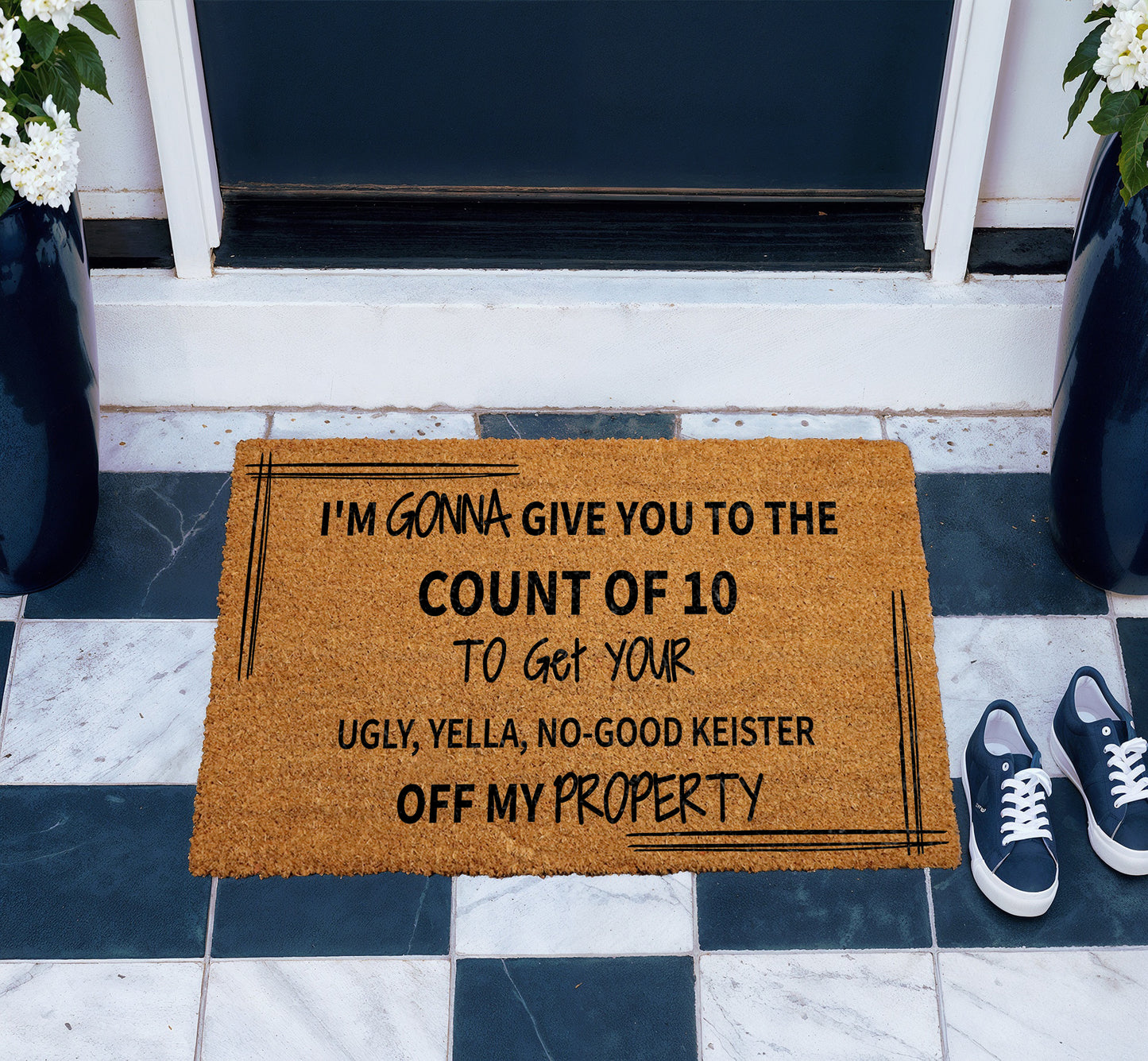 Gonna Give You To The Count Of 10 Doormat, Holiday Housewarming Gift