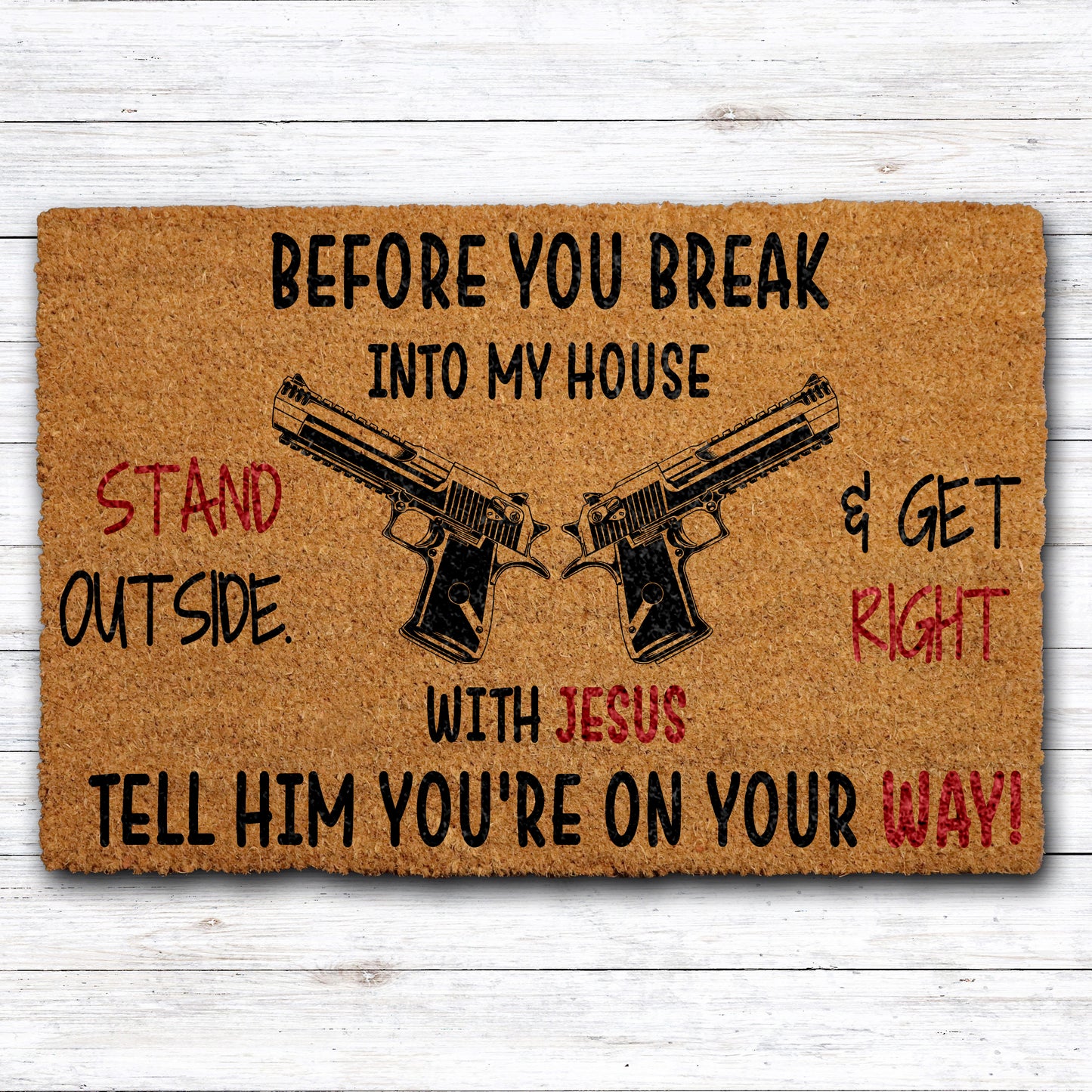 Get Right With Jesus Doormat, Funny Gun Floor Decor Gift