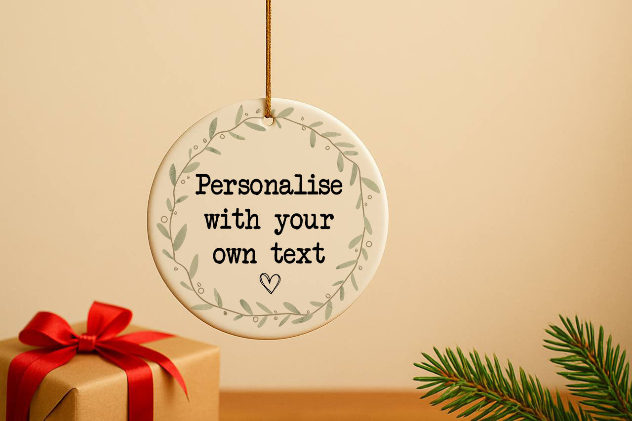 Personalized Christmas Ornament, Create Your Text Keepsake, Appreciation Decor