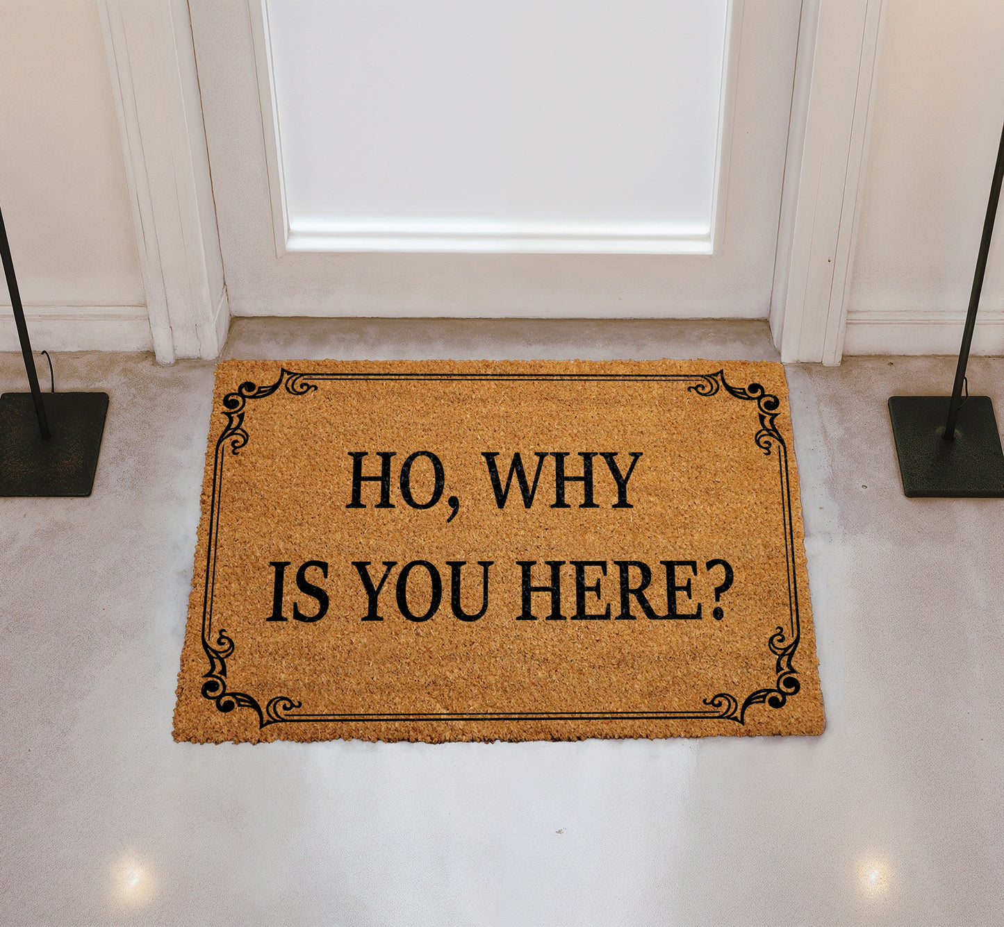 Sarcastic Humor: Go Away, Ho Why Is You Here Doormat