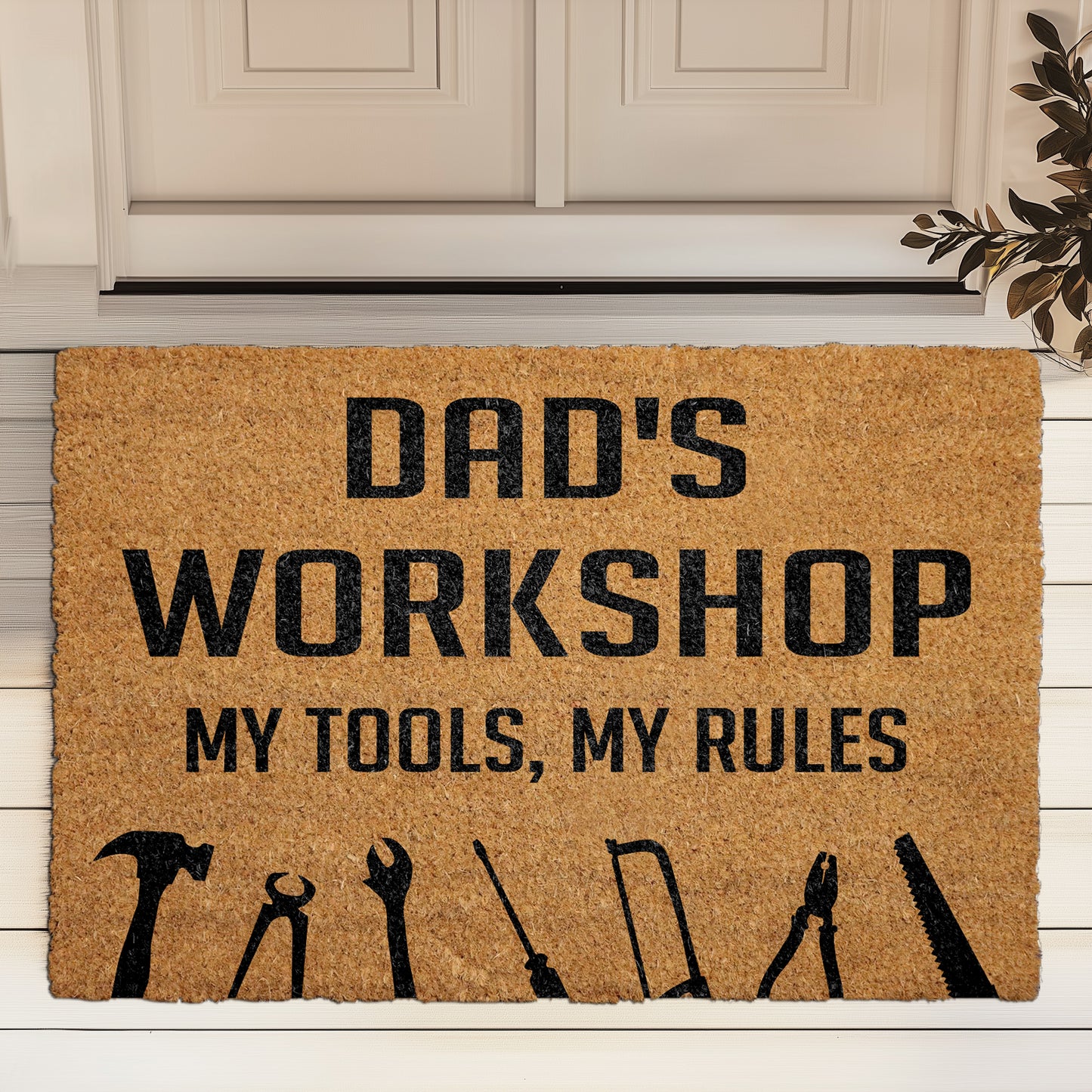 Dad's Workshop, My Tools, My Rules. Funny Father's Day Mat.