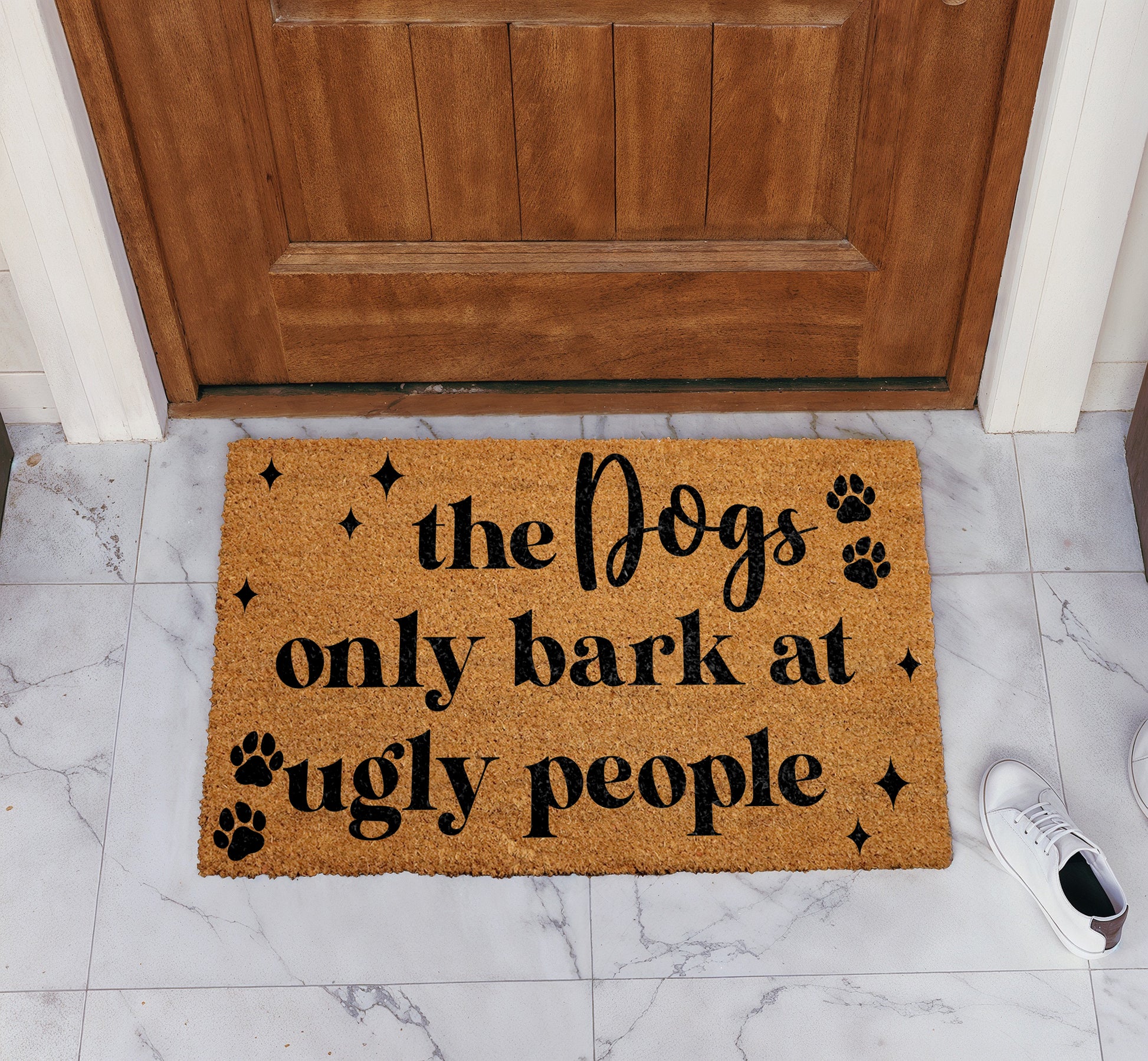 Funny Dog Welcome Mat: Dogs Only Bark At Ugly People