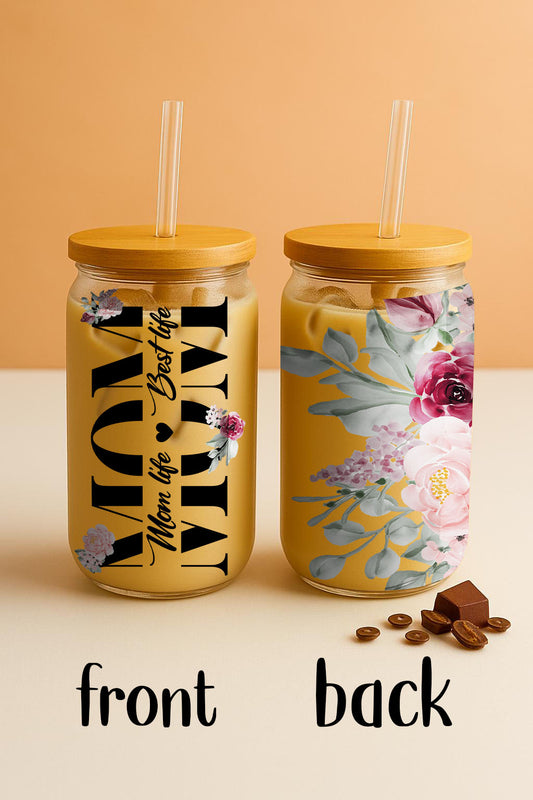 Floral Ice Coffee Lover Mom, Best Life Glass Tumbler