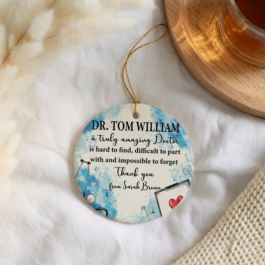 Custom Doctor Appreciation Ceramic Ornament, Unique Surgeon Keepsake Gift