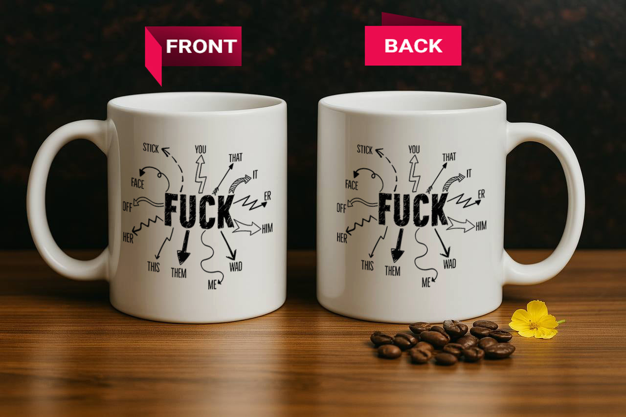 Sassy Swear Words Ceramic Mug, Adult Humor Office Coffee Cup