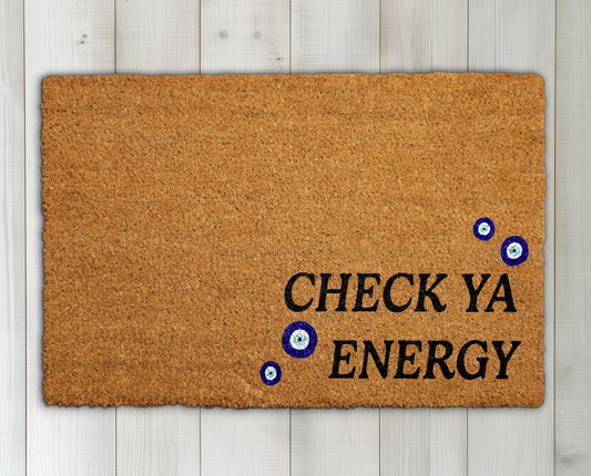 Enhance Your Entryway with Mystical Vibes: Check Ya Energy Doormat