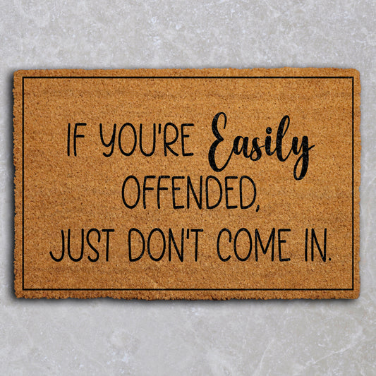 Sarcastic doormat, funny welcome mat for rude entrance decor.