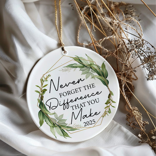 Make a Difference: Inspirational 2025 Ceramic Ornament, Motivational Keepsake, Encouragement Gift