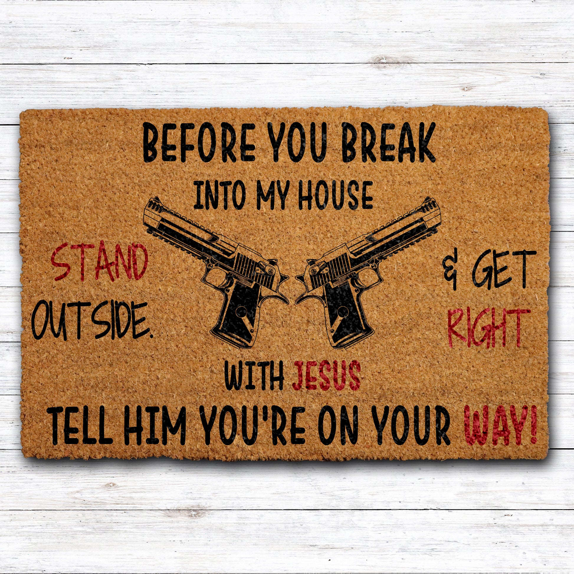 Get Right With Jesus Doormat, Funny Gun Floor Decor Gift