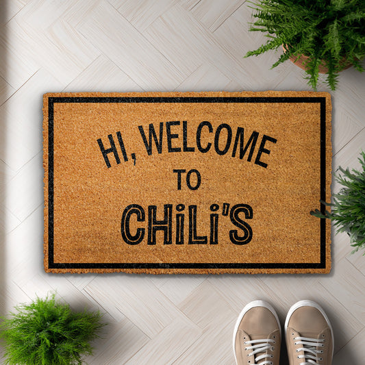 Chili's Welcome Mat: Humorous, Sarcastic Housewarming Gift for Home