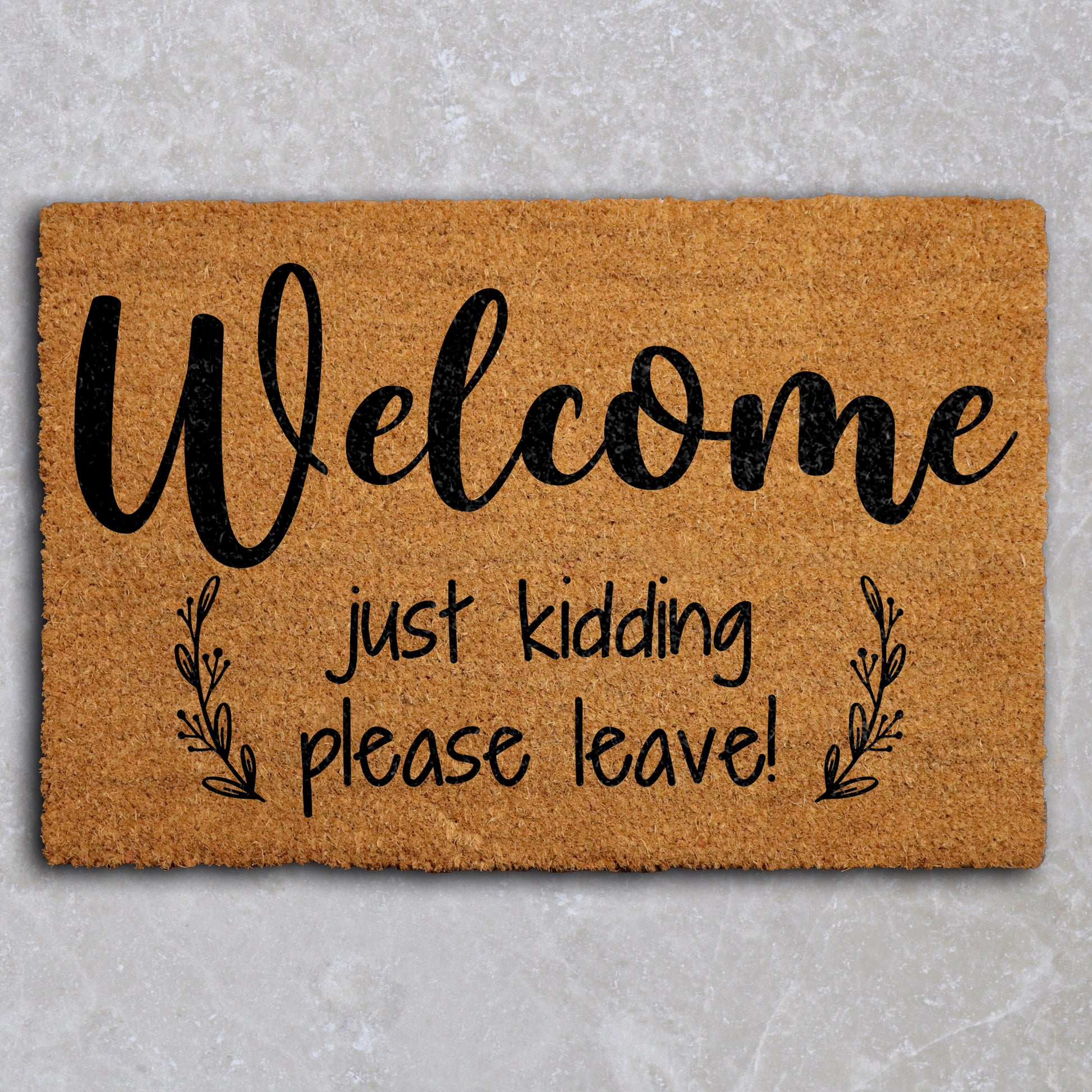 Sarcastic Home Entrance Decor, Funny Go Away Welcome Mat!