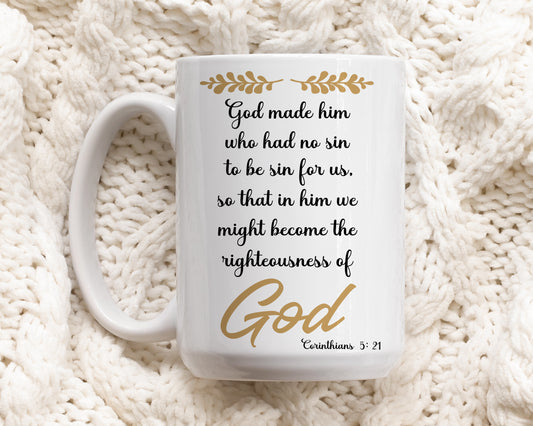Christian Ceramic Mug, Corinthians 5:21 Scripture Verse Coffee Cup, Tea Gift.