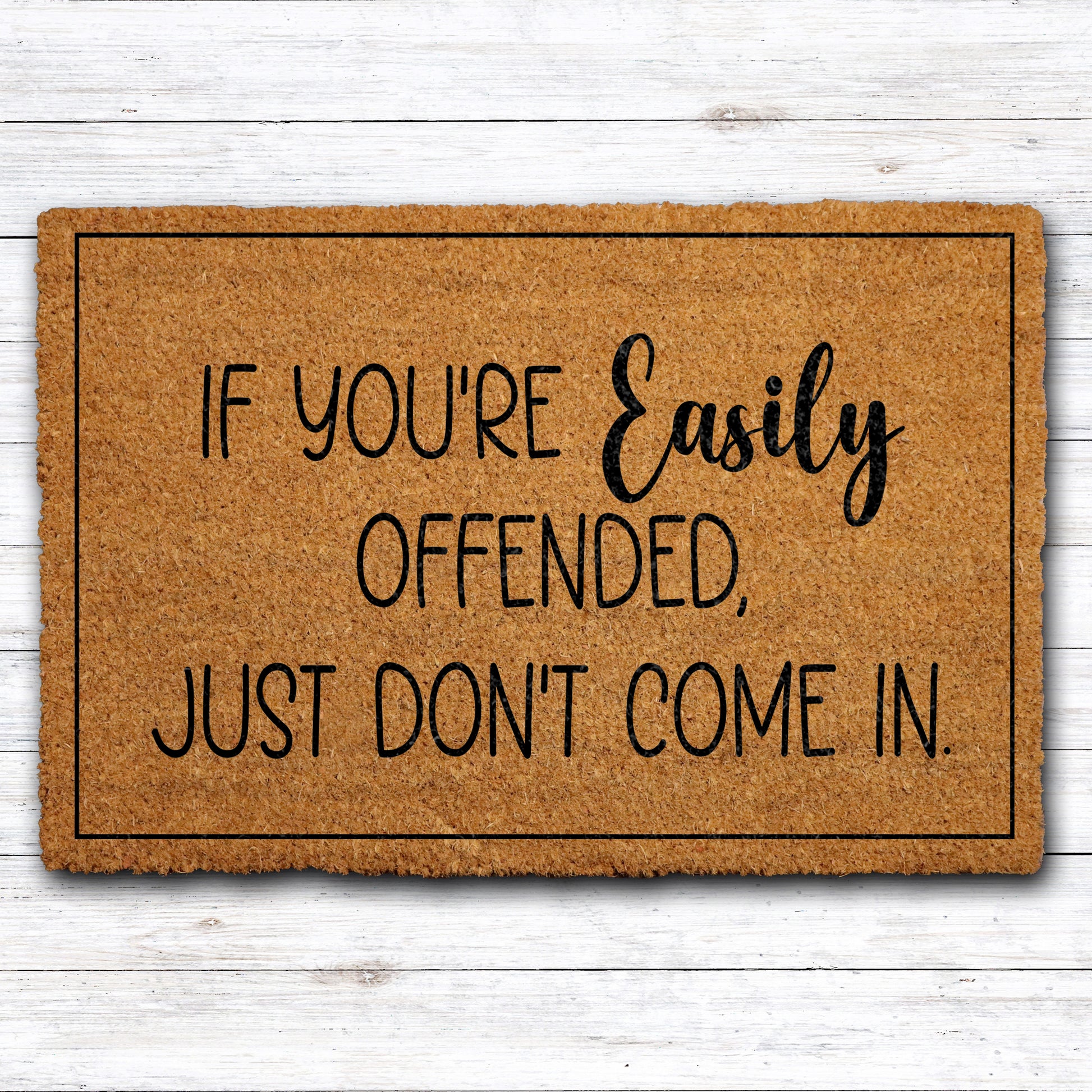 Sarcastic doormat, funny welcome mat for rude entrance decor.