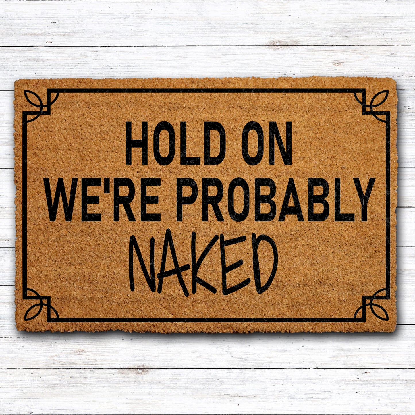 Sarcastic Welcome Mat, Funny Adult Humor Doormat - Novelty Design